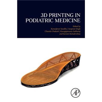 3D Printing In Podiatric Medicine By Elsevier Science & Technology - 1