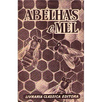 Abelhas e mel. - 1