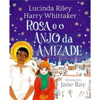 Rosa E O Anjo Da Amizade (Anjos Da Guarda - Livro 3) - 1