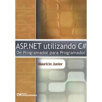 Asp.Net Utilizando C# - De Programador Para Programador - 1