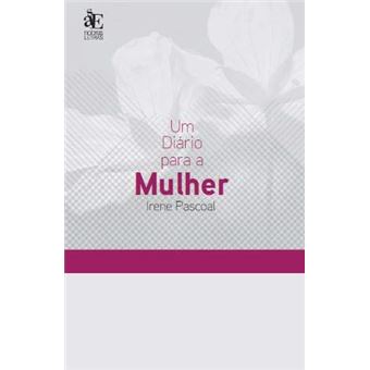 Um Diário para a Mulher - 1