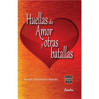 huellas De Amor YOtras Batallas Paperback - - 1