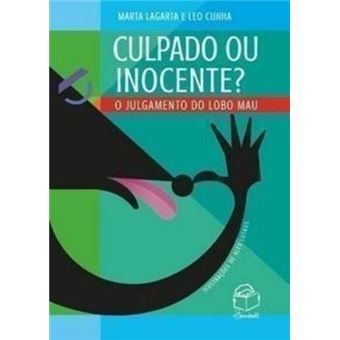 Culpado Ou Inocente? o Julgamento do Lobo Mau - 1
