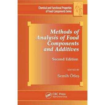 Methods Of Analysis Of Food Components And Additives Chemical  Functional Properties Of Food Components - 1