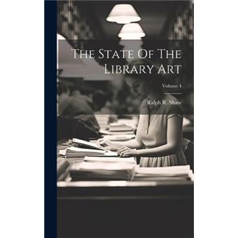 The State Of The Library Art Volume 4 - 1