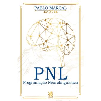 Pnl - Programação Neurolinguística - 1