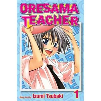 Oresama Teacher, Vol. 1 - 1