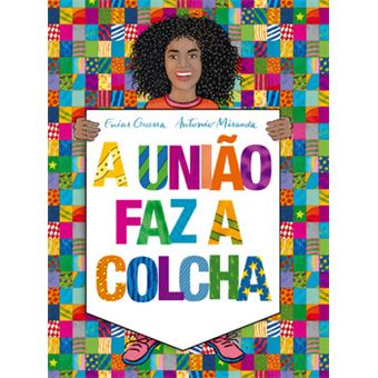 A União Faz A Colcha - 1