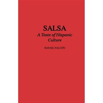 Salsa - Taste of Hispanic Culture - Hardback - 1998 - 1