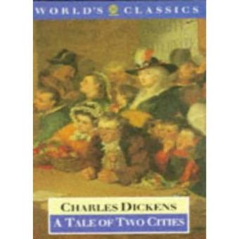 A Tale of Two Cities (World's Classics) - 1