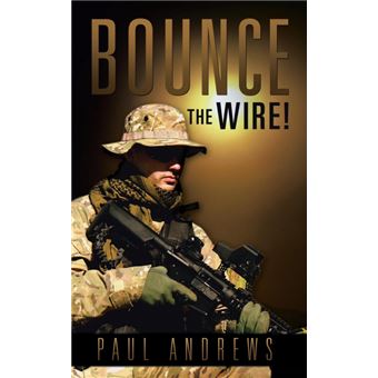 Bounce the Wire! - Paperback / softback - 2013 - 1