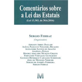 Comentários sobre a Lei das Estatais - 1 ed./2019 - 1