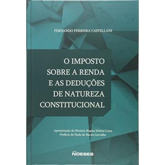 O Imposto Sobre A Renda e As Deduções de Natureza Constitucional - 1