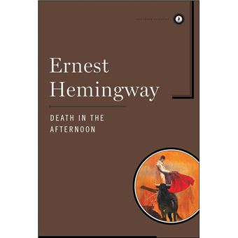 Death in the Afternoon - 1