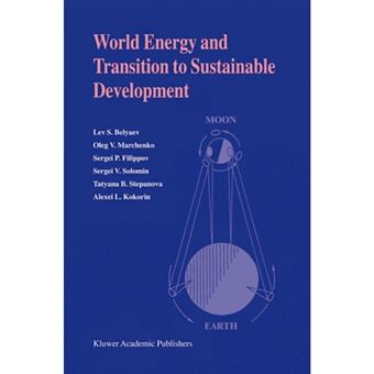 World Energy and Transition to Sustainable Development - Paperback - 2011 - 1