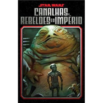 Star Wars: Canalhas, Rebeldes E O Império - 1
