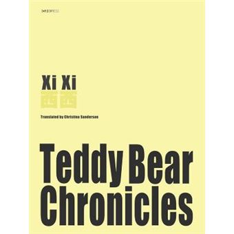 The Teddy Bear Chronicles Hong Kong Literature Col - 1