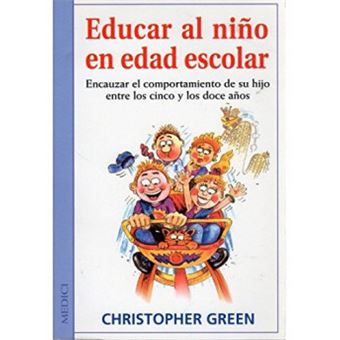 Educar Al Niño En Edad Escolar - 1