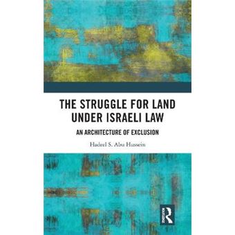 The Struggle For Land Under Israeli Law - 1