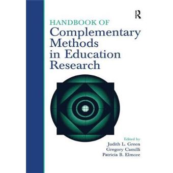 Handbook of Complementary Methods in Education Research - Hardback - 2008 - 1