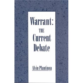 Warrant: the current debate - 1