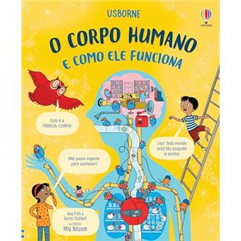O Corpo Humano E Como Ele Funciona - 1