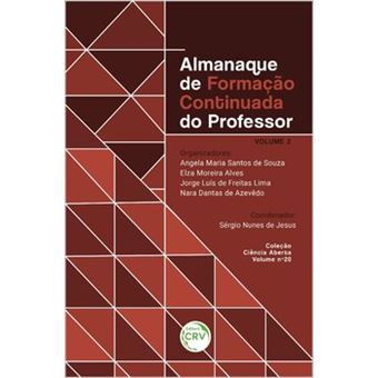 Almanaque De Formação Continuada Do Professor Volume 2 Coleção Ciência Aberta - Volume 20 - 1