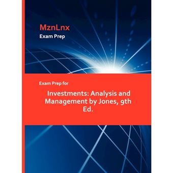 Exam Prep for Investments - Analysis and Management by Jones, 9th Ed. - Paperback / softback - 2009 - 1