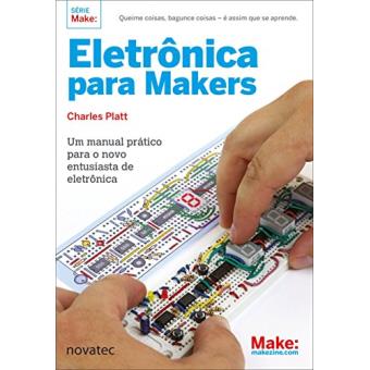 Eletrônica Para Makers - 1