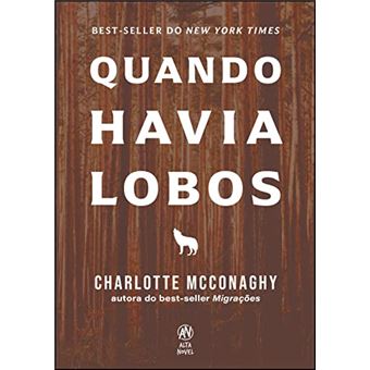 Quando Havia Lobos - 1