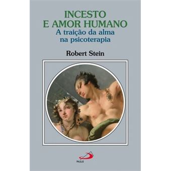 Incesto E Amor Humano - 1