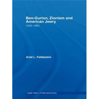 Ben-Gurion, Zionism and American Jewry - Hardback - 2006 - 1