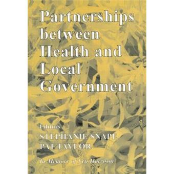 Partnerships between Health and Local Government - Paperback - 2004 - 1