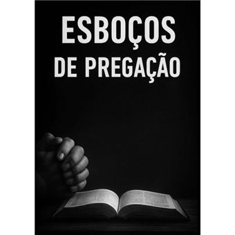 Esboços De Pregação - 1