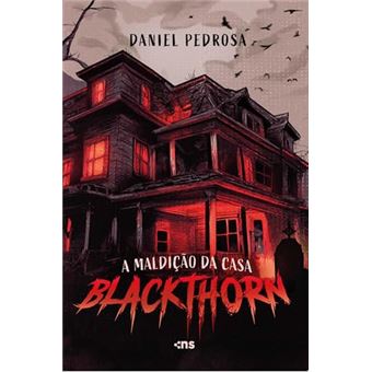A Maldição Da Casa Blackthorn - 1
