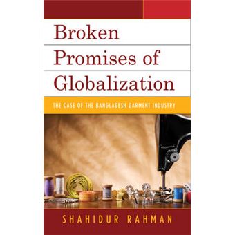 Broken Promises Of Globalizatipb - 1
