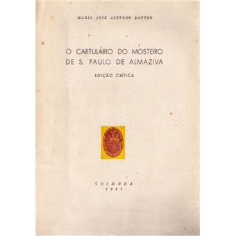 O cartulário do mosteiro de s. paulo de almaziva. - 1