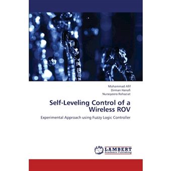 Self-Leveling Control of a Wireless Rov - Paperback / softback - 2013 - 1