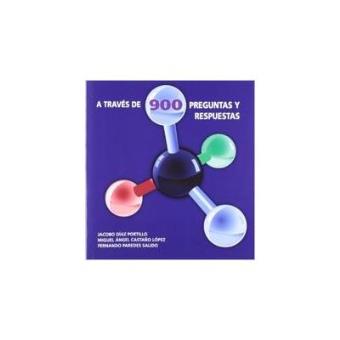 La bioquímica clínica a través de 900 preguntas y respuestas - 1