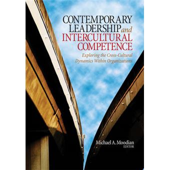 Contemporary Leadership and Intercultural Competence - Exploring the Cross-cultural Dynamics within Organizations - Hardback - 2008 - 1