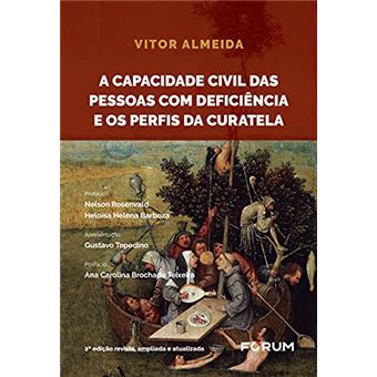 A Capacidade Civil Das Pessoas Com Deficiência E Os Perfis Da Curatela - 1