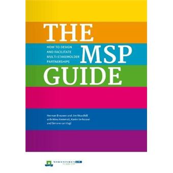 The Msp Guide How To Design And Facilitate Multistakeholder Partnerships Open Access - 1