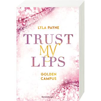 Trust my lips | Lyla Payne - 1
