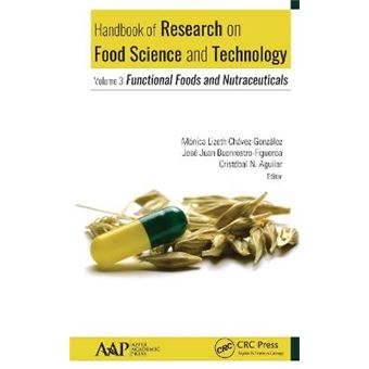 Handbook Of Research On Food Science And Technology Volume 3 Functional Foods And Nutraceuticals - 1