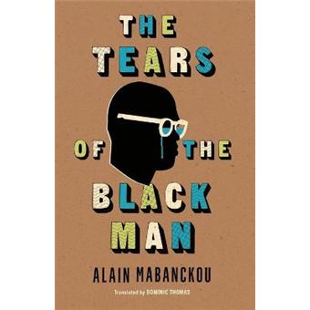 Tears Of The Black Man - 1