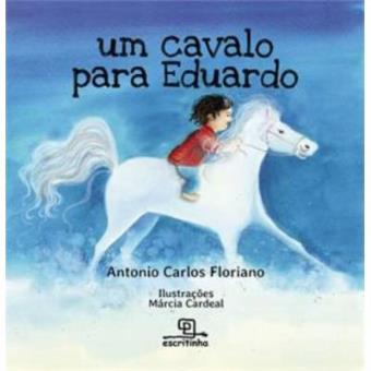 Um Cavalo Para Eduardo - 1