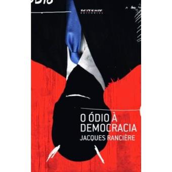 O Ódio À Democracia - 1