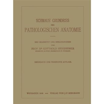 Schmaus Grundriss Der Pathologischen Anatomie - Paperback / softback - 0 - 1