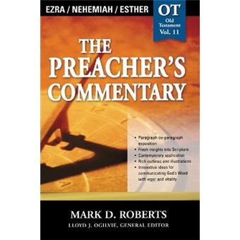 Preacher'S Commentary  Vol 11 Ezra  Nehemiah  Esther - 1