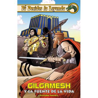 Gilgamesh Y La Fuente De La Vida - 1